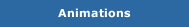 Animations